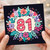 81st Birthday Card, Floral Number 81 Birthday Card