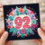 92nd Birthday Card, Floral Age 92 Birthday Card