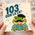 103rd Birthday Card, Funny Ooh La La Frog Birthday Card