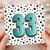 33rd Birthday Card, 33 Birthday Card