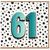 61st Birthday Card, Bold Teal Number 61 Polka Dot Design