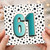 61st Birthday Card, Bold Teal Number 61 Polka Dot Design