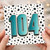 104th Birthday Card