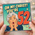 52nd Birthday Card, Funny Oh My Christ You're 52 Card