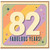 82nd Birthday Card, Fabulous Years