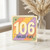 106th Birthday Card, Fabulous Years Card
