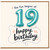 19th Birthday Card, The Fun Begins at 19 Happy Birthday Card