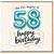 58th Birthday Card, Happy Birthday Card for 58 Year Old
