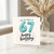 67th Birthday Card, The Fun Begins at 67 Happy Birthday Card