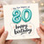 80th Birthday Card, Happy Birthday Balloon Number 80 Card