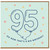 95th Birthday Card, Oh Now That’s a Big Birthday Card