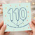 110th Birthday Card, Oh Now That’s A Big Birthday Card