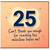 25th Birthday Card, Funny Milestone Thank You Card