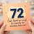72nd Birthday Card, Can't Thank You Enough For Reaching This Milestone Before Me