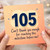 105th Birthday Card, Can't Thank You Enough Milestone Card