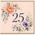 25th Birthday Card, Floral Number 25 Card