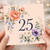25th Birthday Card, Floral Number 25 Card