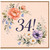 34th Birthday Card, Floral 34 Today Card