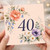 40th Birthday Card, Floral Wreath Design