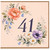 41st Birthday Card, Floral Watercolour Wreath Design