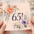 65th Birthday Card, Floral 65! Birthday Card