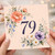 79th Birthday Card, Floral Number 79 Birthday Card