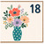 18th Birthday Card, Floral Vase Design