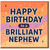 Brilliant Nephew Birthday Card - Happy Birthday To A Brilliant Nephew - Bold Typographic Design, Colourful Stars - Greeting Card