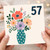57th Birthday Card, Floral Bouquet in Vase