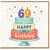 69th Birthday Card, Happy Birthday Cake Design