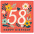 58th Birthday Card, Floral Happy Birthday Card