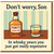 Son 40th Birthday Card - Funny Whisky Years Joke - Don't Worry, Son, You Just Got Really Expensive - Humorous Card for Him