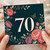 70th Birthday Card, Floral 70 Birthday Card
