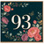 93rd Birthday Card, Floral Wreath Butterfly Design