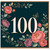 100th Birthday Card, Elegant Floral 100 Today Design