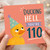 110th Birthday Card, Ducking Hell You're 110 Funny Duck Birthday Card
