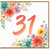 31st Birthday Card, Floral Watercolour Design