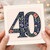 40th Birthday Card, Floral Botanical Number 40 Card