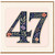 47th Birthday Card, Floral Number 47 Card