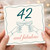 42nd Birthday Card, 42 and Fabulous Card