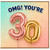 30th Birthday Card, OMG You're 30 Pastel Balloon Design