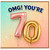 70th Birthday Card, OMG You're 70 Card