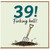 39th Birthday Card, Funny Forking Hell Garden Pun Card