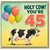 45th Birthday Card, Holy Cow You're 45 Funny Cow Balloon Party Card