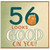 56th Birthday Card, Funny Cat Birthday Card, 56 Looks Good on You Card