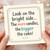 Funny Birthday Card - Look on the Bright Side, The More Candles, The Bigger the Cake - Humorous Ageing Joke Card for Friends and Family