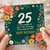 25th Birthday Card, Floral Happy Birthday Card