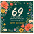 69th Birthday Card, Floral Happy Birthday Card