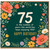 75th Birthday Card, Floral Happy Birthday Card for 75 Year Old