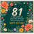 81st Birthday Card, Floral Happy Birthday Card